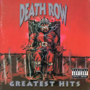 Various Death Row Artists — Death Row Greatest Hits